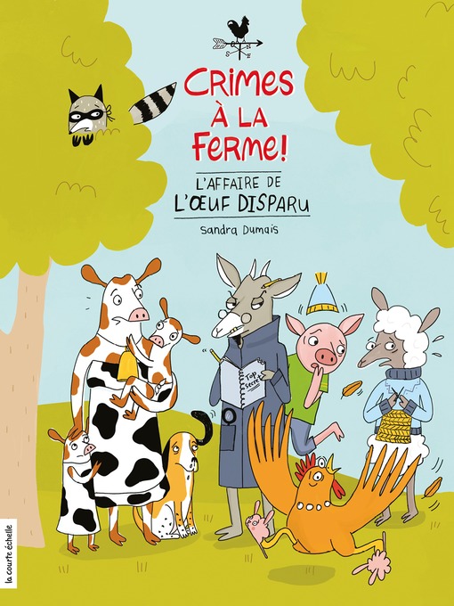 Title details for L'affaire de l'oeuf disparu by Sandra Dumais - Available